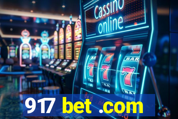 917 bet .com